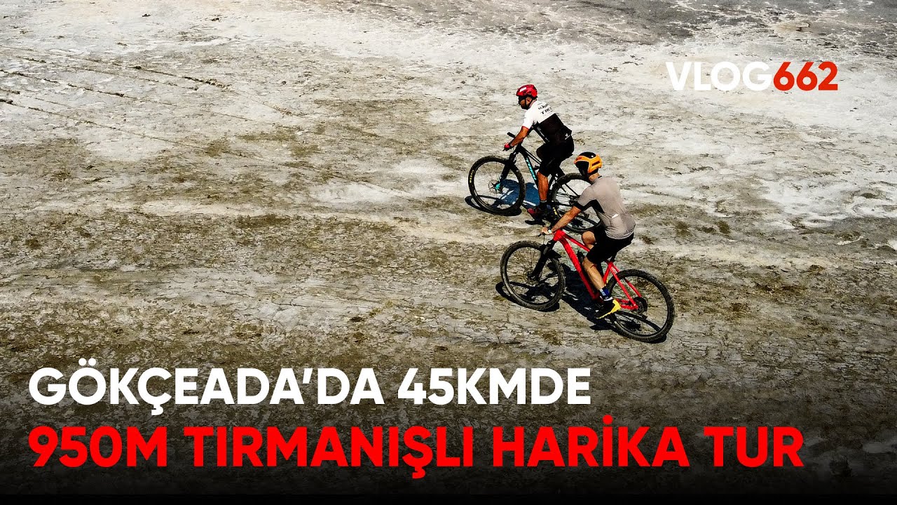 MTB ile 45km de 950m tırmanışlı harika Gökçeada bisiklet turu