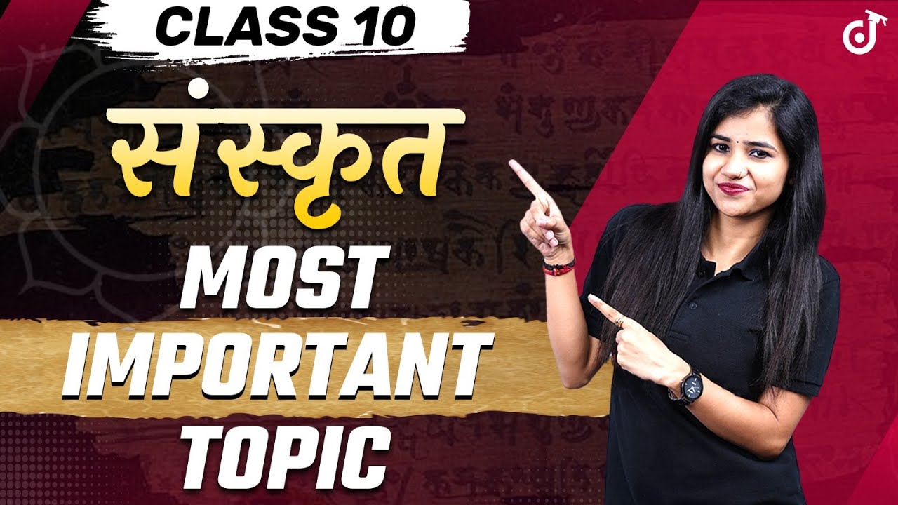 Sanskrit Most IMPORTANT TOPIC✅Full Sanskrit In One Video For BOARD EXAM 2023🔥Sanskrit Class 10