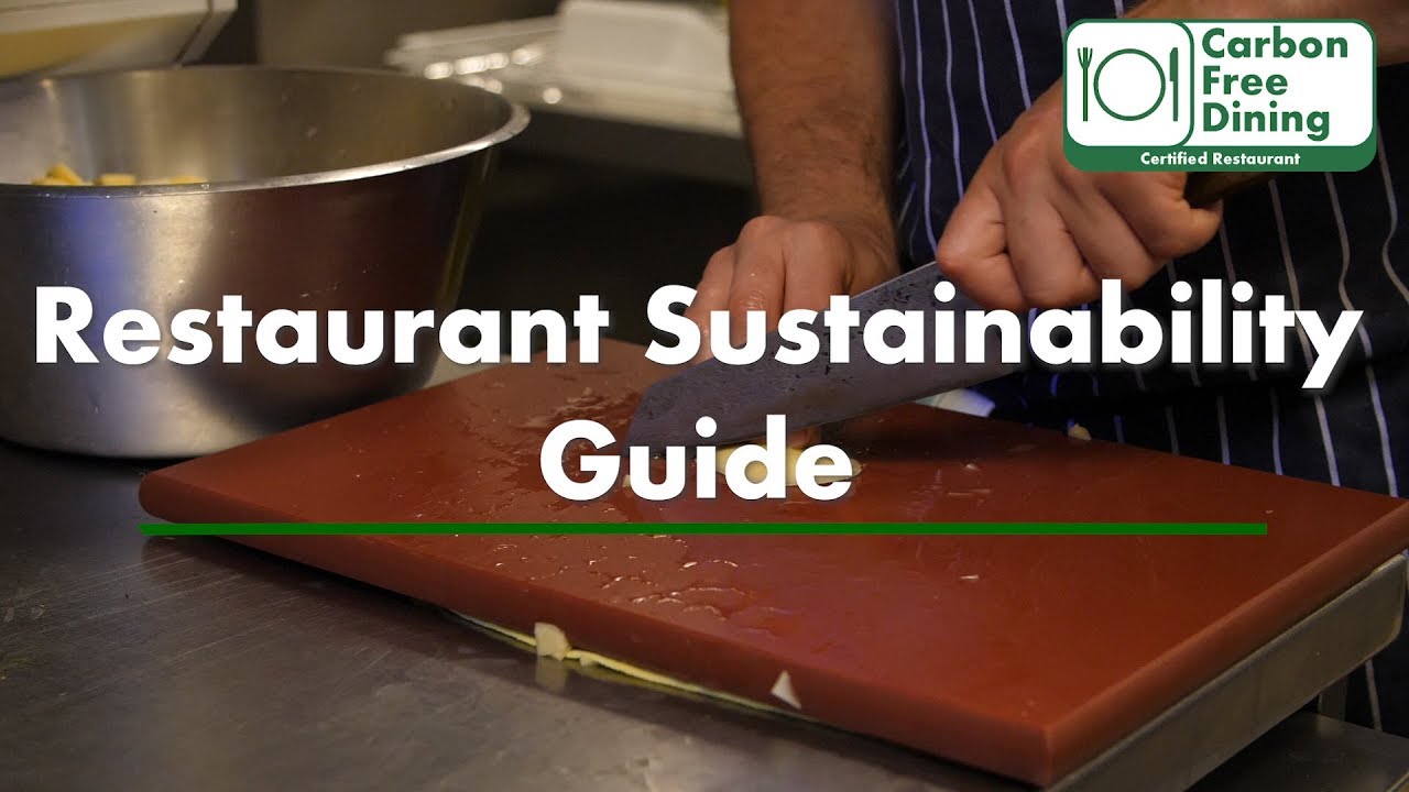 Restaurant Sustainability Guide - Carbon Free Dining