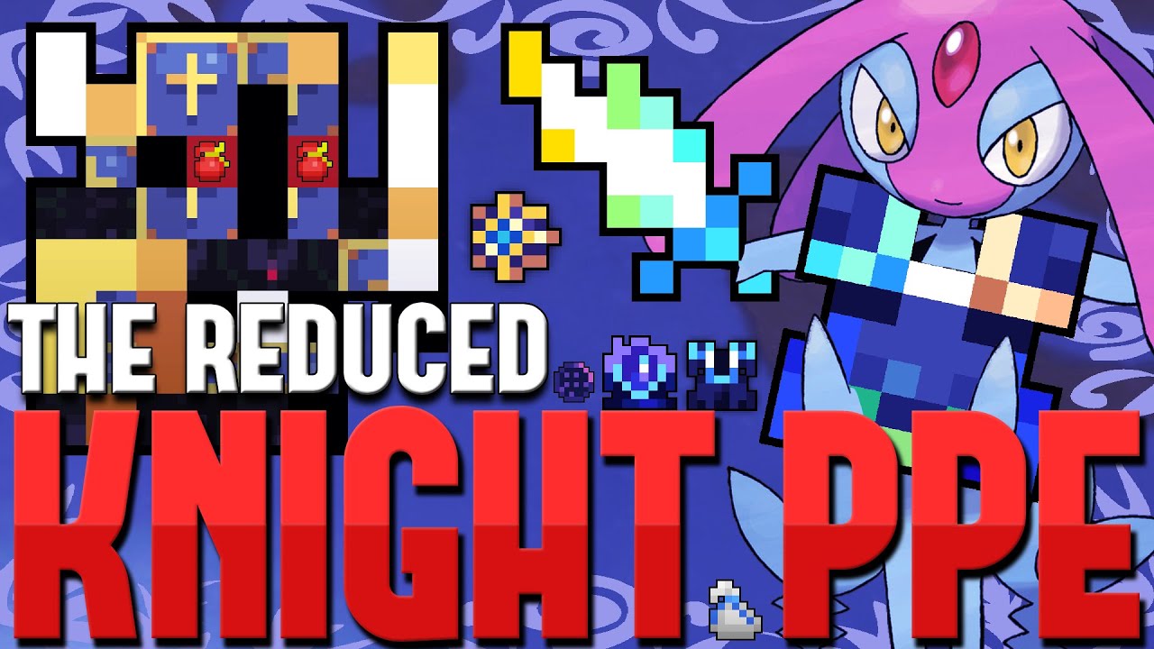 ROTMG - The "Reduced" Knight PPE