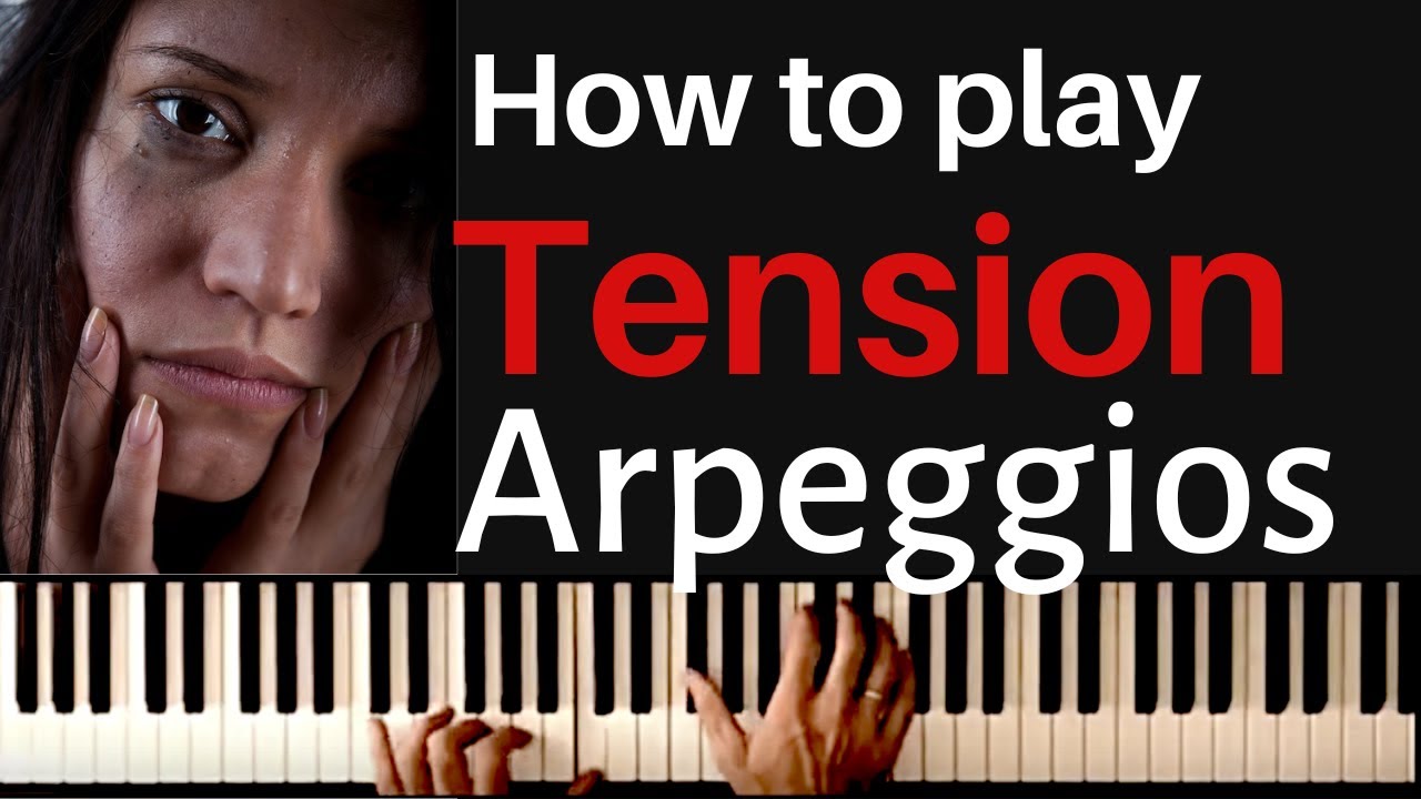RIGHT HAND ARPEGGIOS - How to Improvise Tension and Emotion on Piano