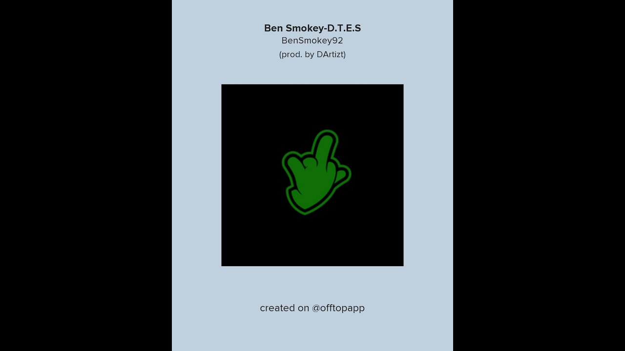 Ben Smokey-D.T.E.S