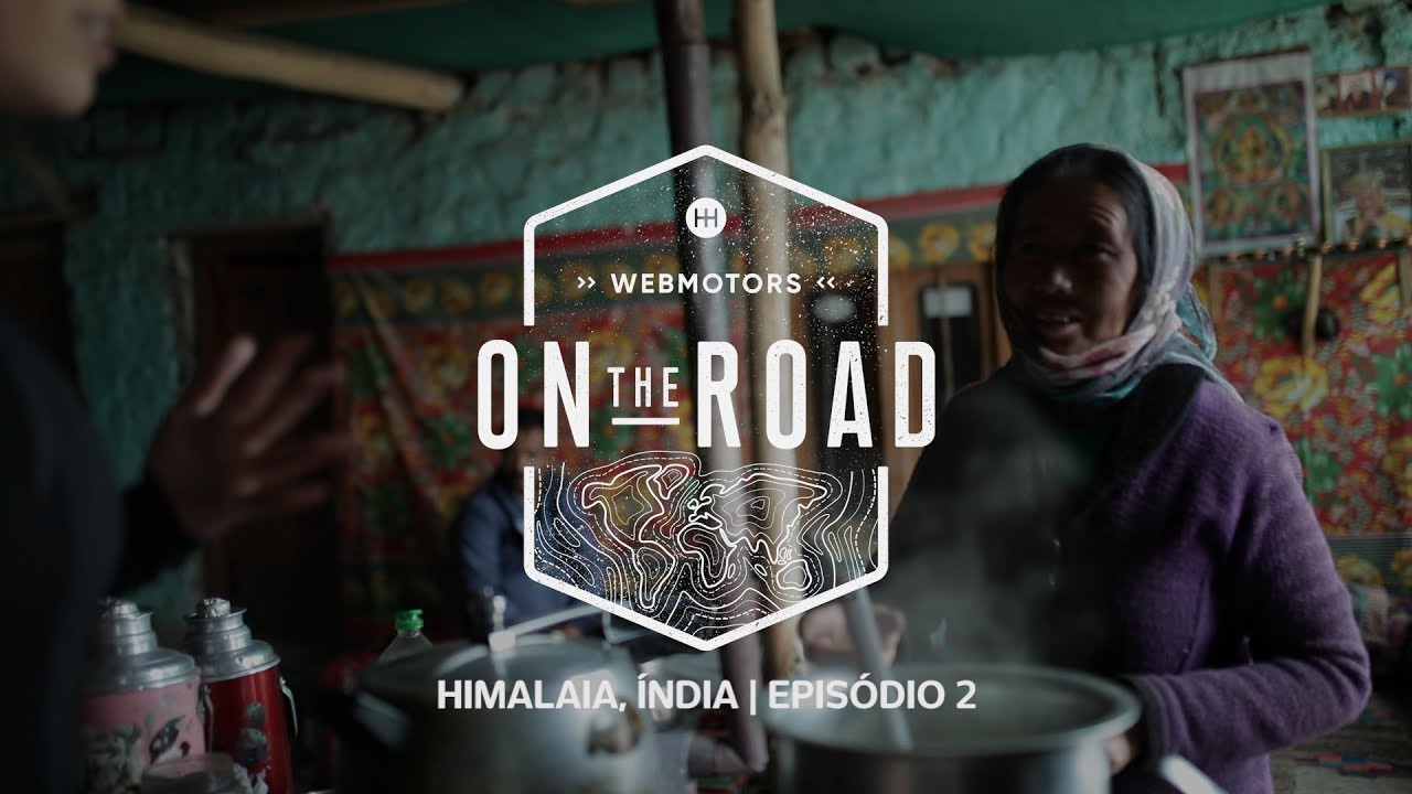 De Moto no Himalaia Parte #2 | Webmotors On The Road