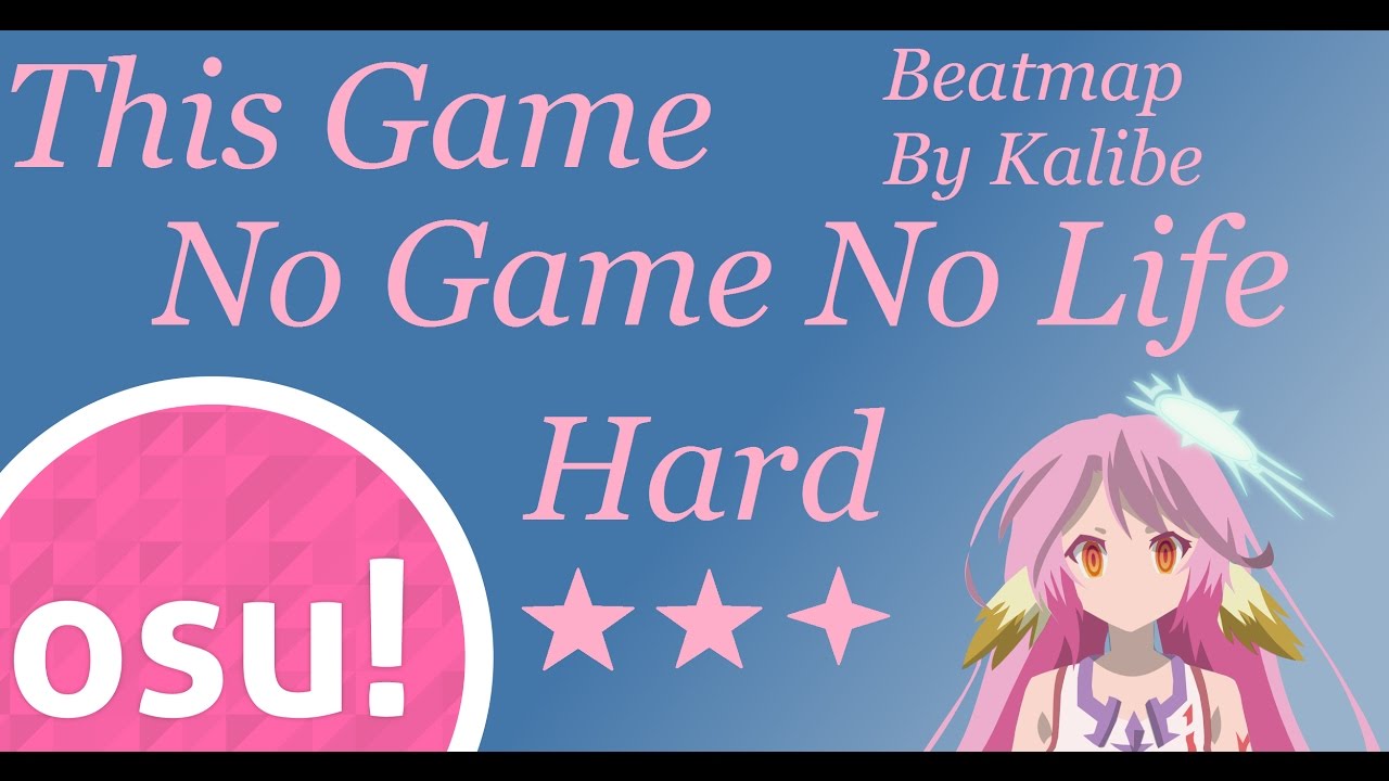 Osu! | [Hard] This Game (no game no life) | by Suzuki Konomi