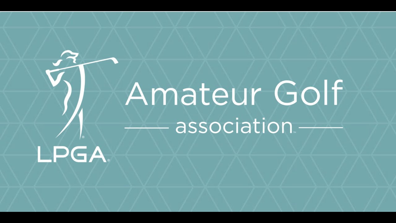 LPGA Amateurs – Fairways, Friends, Fun