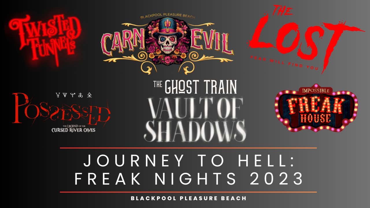 Blackpool Pleasure Beach - Journey To Hell: Freak Nights 2023
