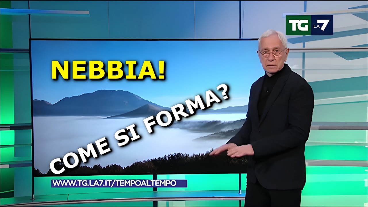 La NEBBIA! Cos'è? Come si forma? Quanti tipi esistono?
