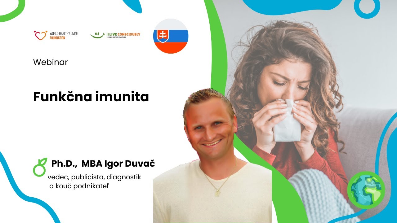 Dr. Igor Duvač, PhD., MBA -  Funkčn&aacute; imunita.