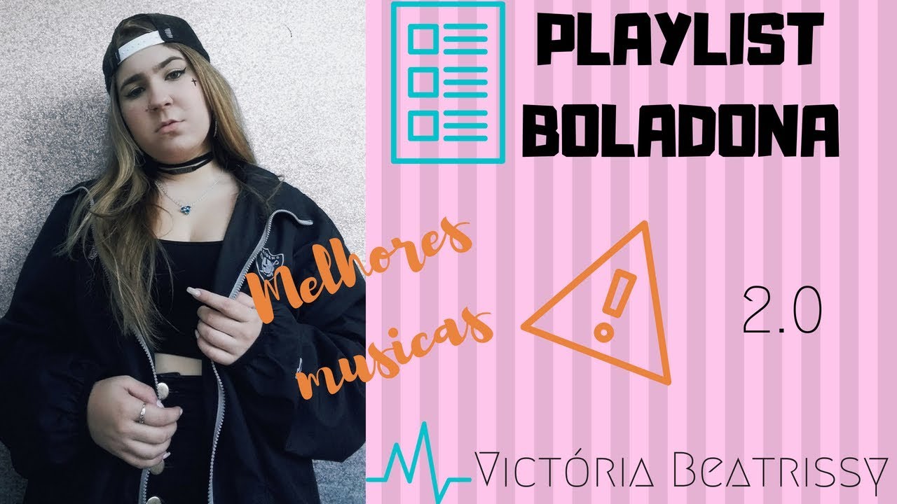 PLAYLIST BOLADONA DO MOMENTO || PlayVicky #1