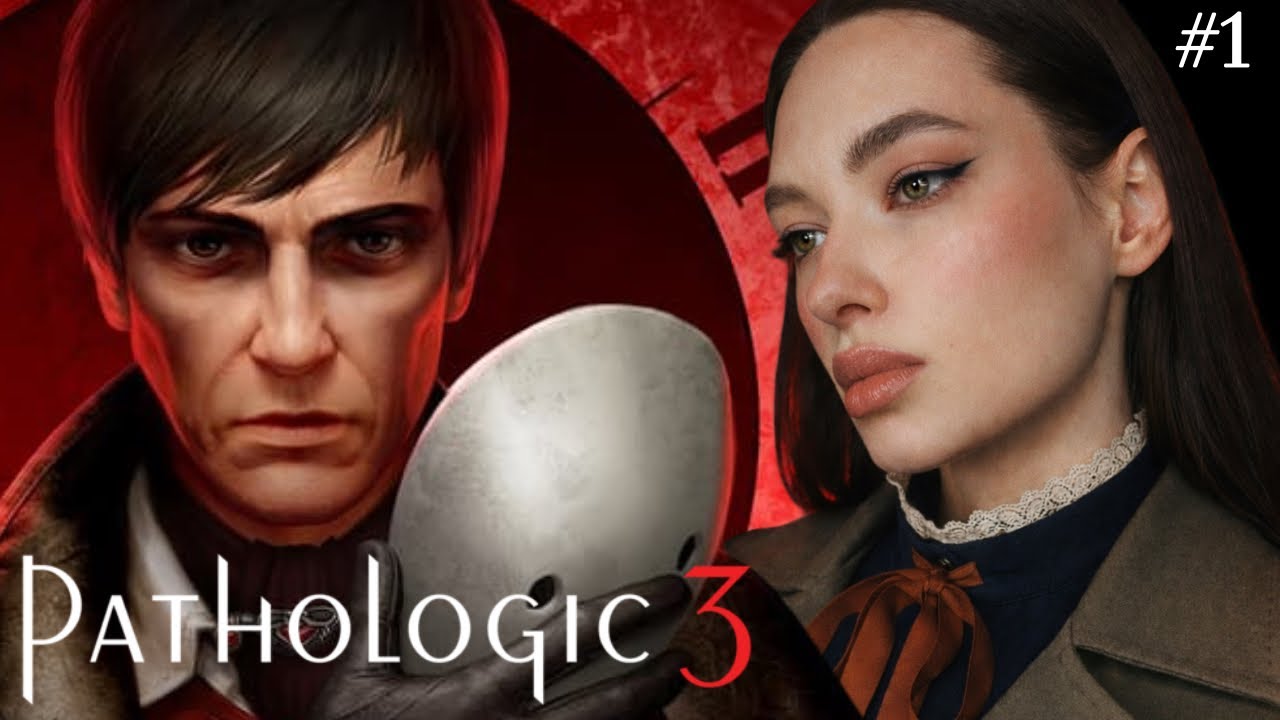 Pathologic 3 — ПЫТАЕМСЯ ВЫЛЕЧИТЬ ГОРОД #1