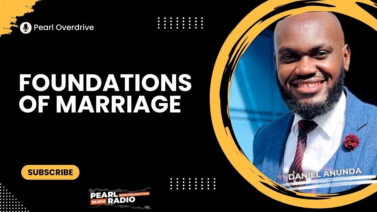 Foundations of Marriage || Devotion - Daniel Anunda