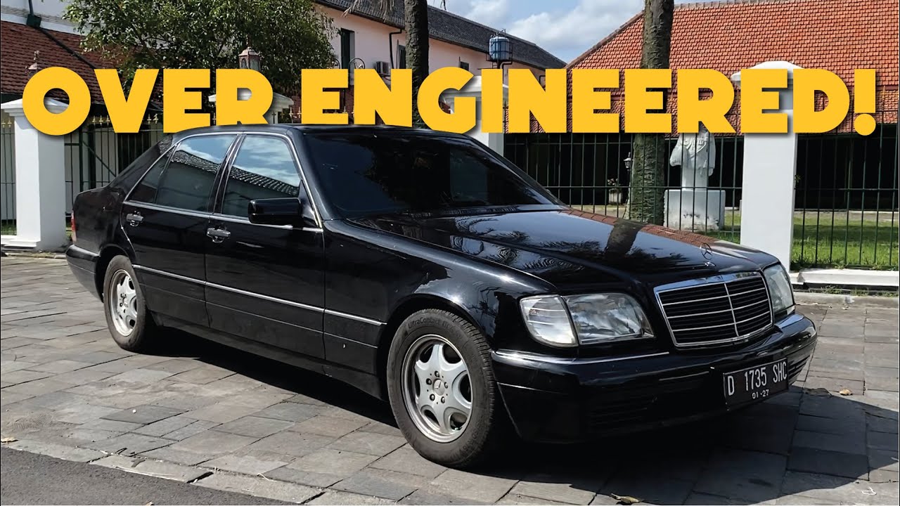 OVER ENGINEERED DIJAMANNYA! | Mercedes Benz W140 S320 1997 Review