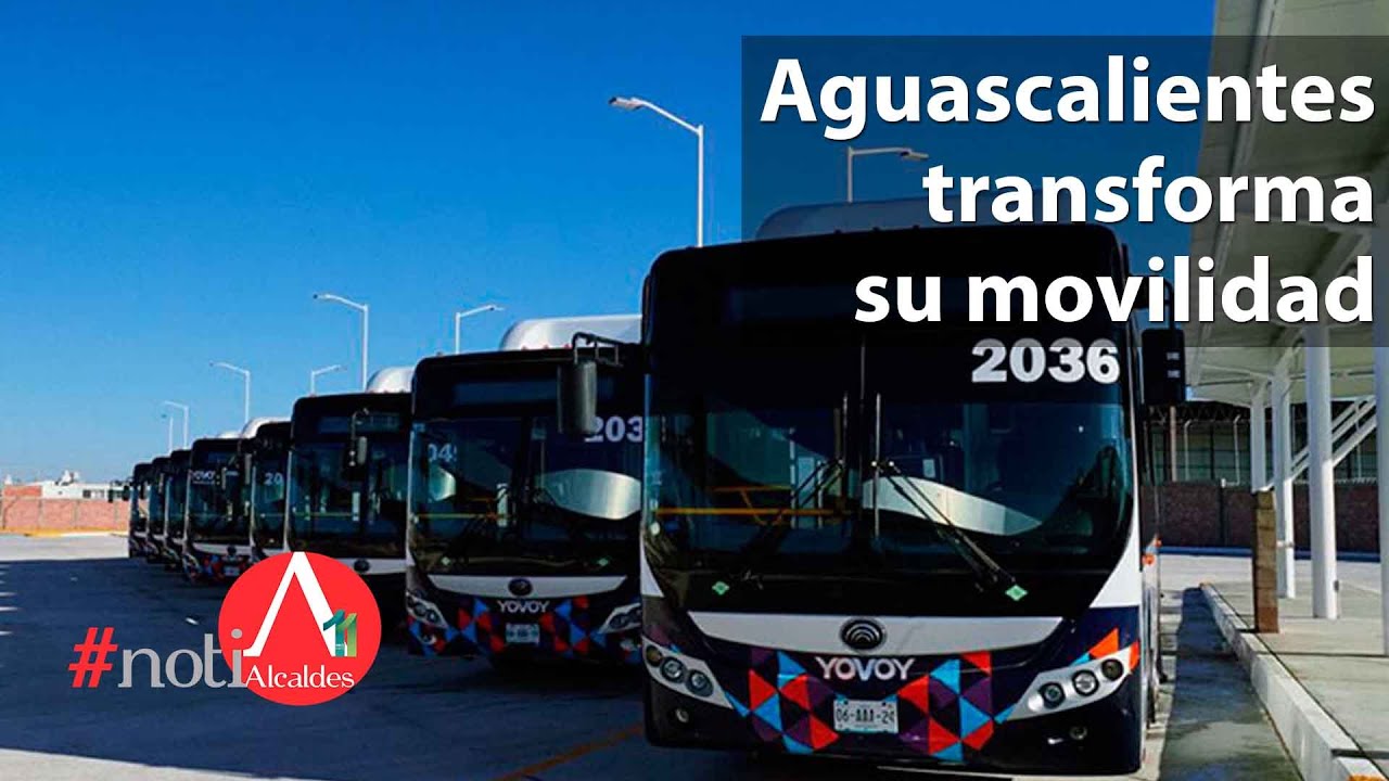 Aguascalientes transforma su movilidad