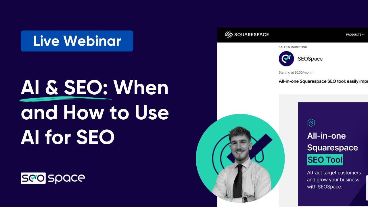 AI & SEO: When and How to Use AI for SEO (Live Webinar)
