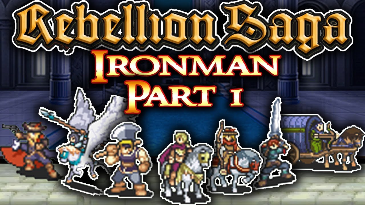 Rebellion Saga Ironman Part 1: 
