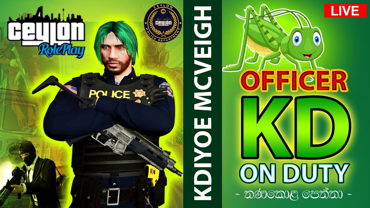 Ceylon RP | LSPD පුතේ | Mr KD | GTAV | GTA5 | Roleplay | Fivem | Ceylon