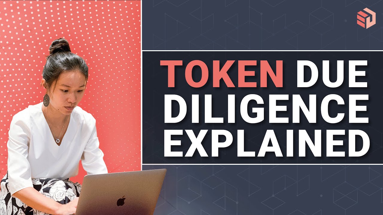 Conducting Token Due Diligence: A Step-by-Step Approach