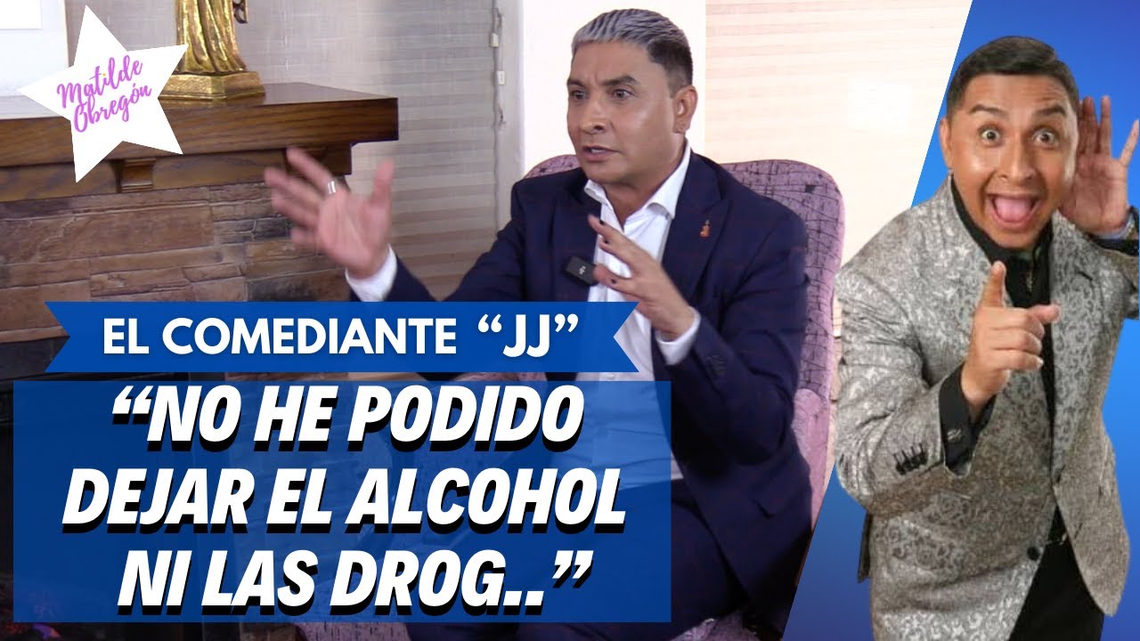 EL COMEDIANTE JJ: De joven era más fácil vivir dr0gad0 que encontrar para comer /con Matilde Obregon