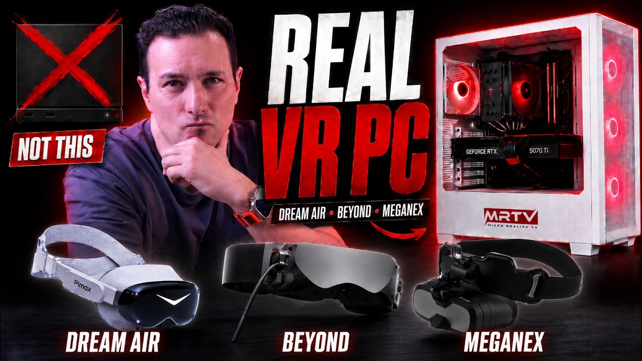 Я собрал идеальный VR-ПК по соотношению цена-качество для Dream Air, Beyond и MeganeX