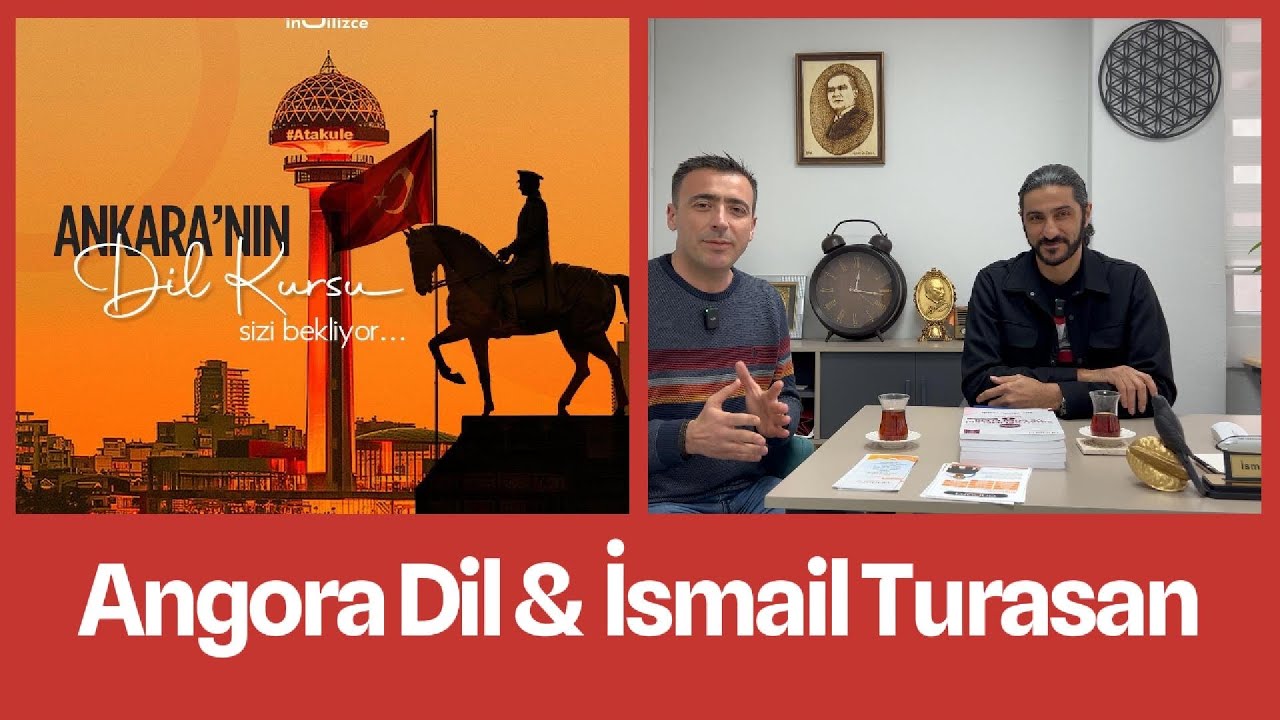 İsmail TURASAN ile Angora Dil, YDS, e-YDS, YÖKDİL Üzerine Söyleşi