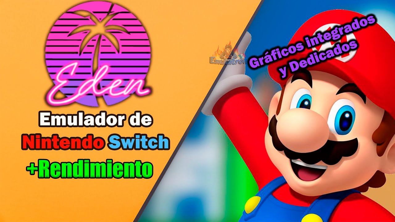 Eden Emulador de Nintendo Switch Optimizado - Configuración Total