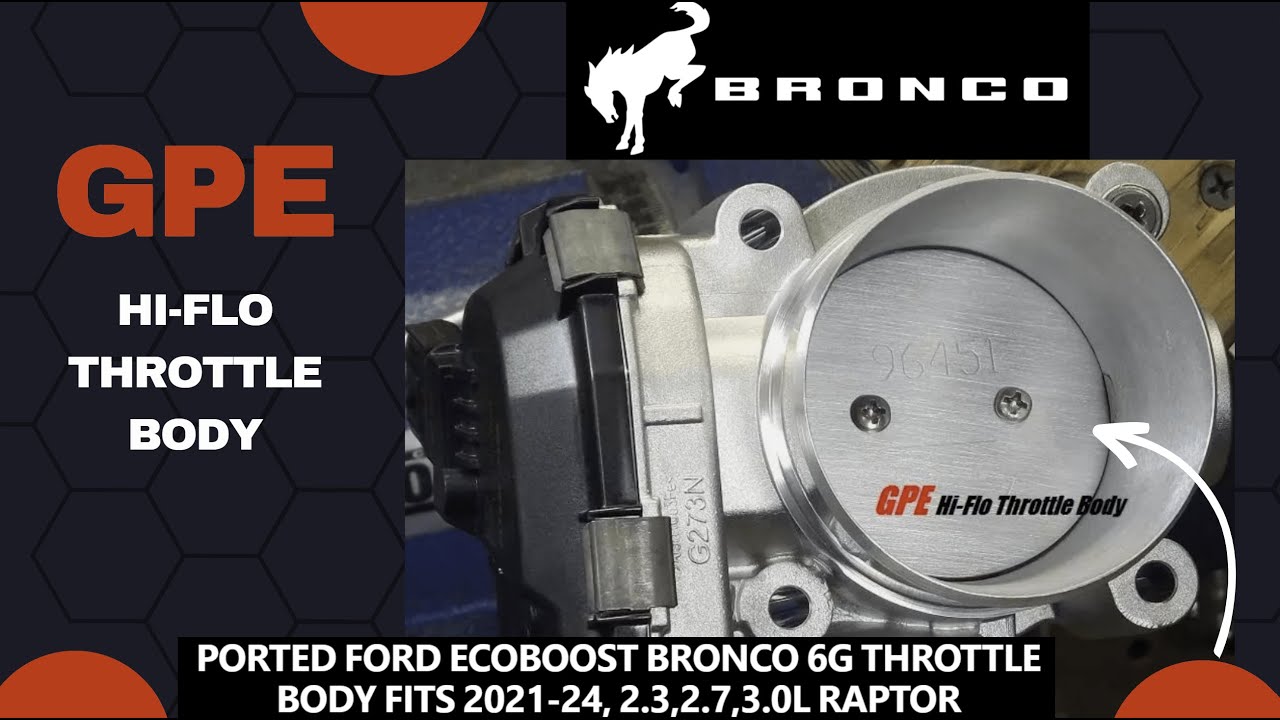 GPE HI-FLO Throttle Body for the 2.3, 2.7, 3.0 Ecoboost #ecoboost #fordbronco