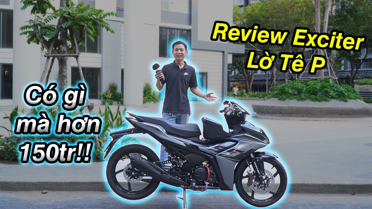 Review Ex155 Tâm Huyết Độ Hơn Trăm Triệu Chỉ Để Đi Tour | Lờ Tê P