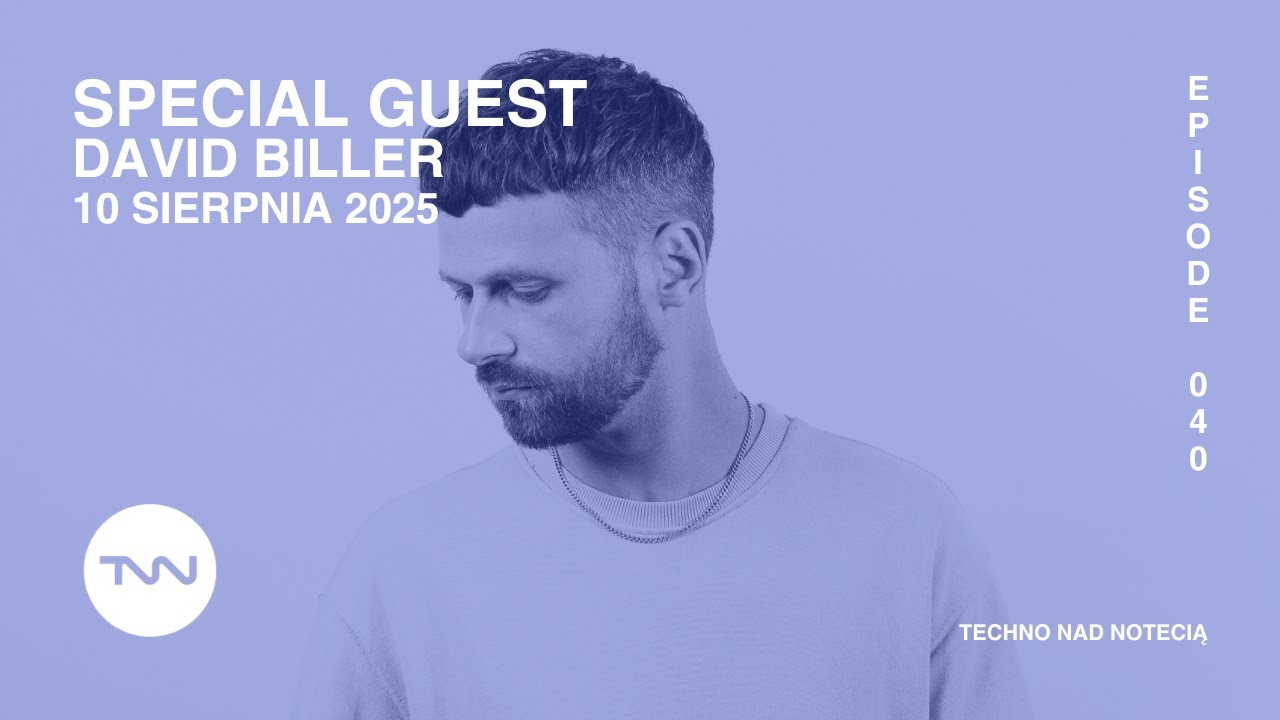 David Biller - Techno nad Notecią Episode 040 Guest Mix