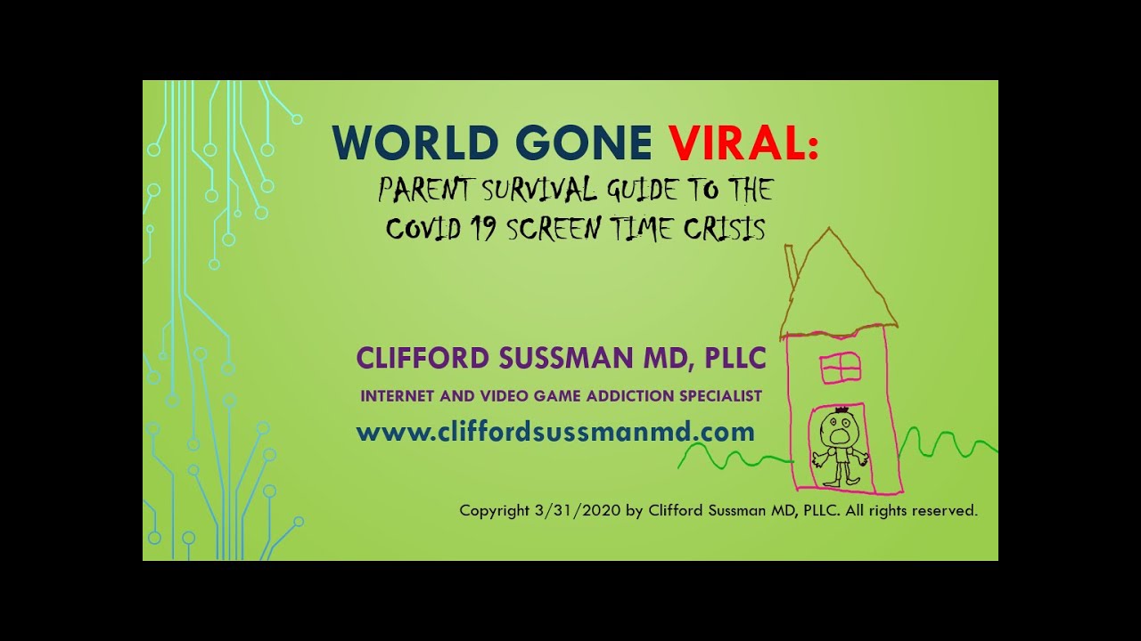 Parent Survival Guide to the COVID 19 Screen Time Crisis.