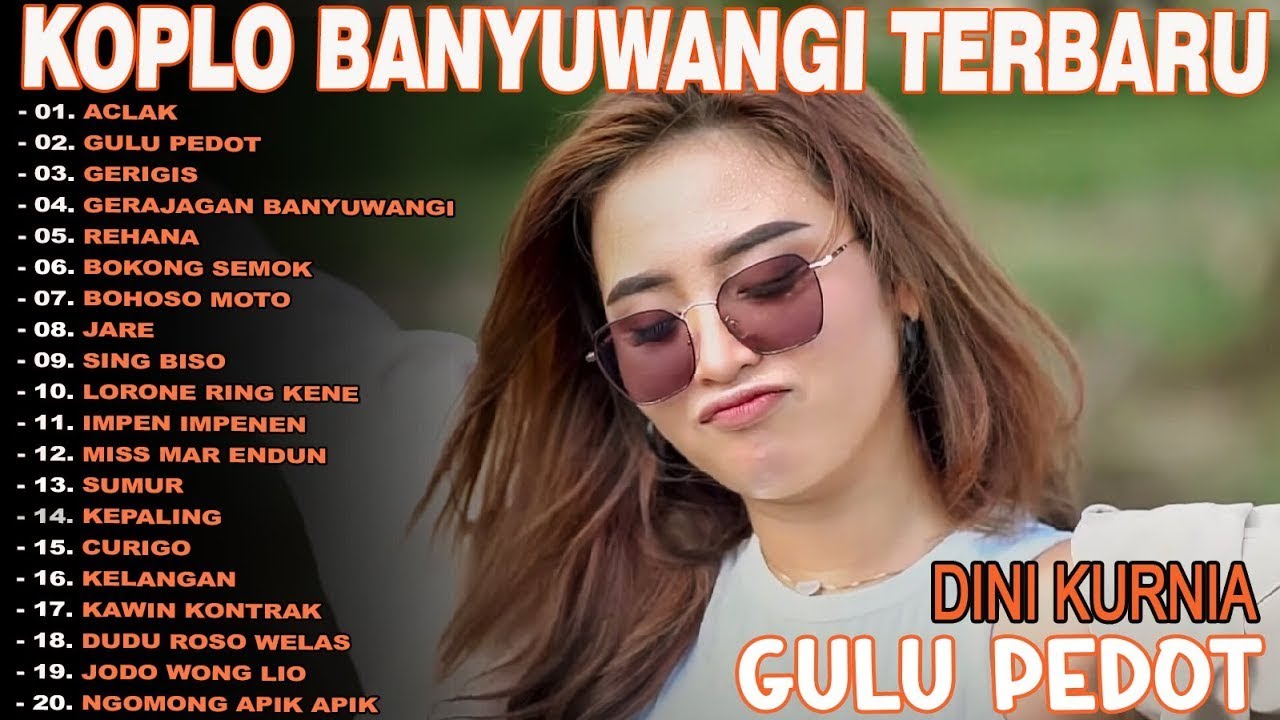 GOYANG SEK Album Dini Kurnia - IMPEN IMPENEN, ANCUR LEBUR - Full Album Lagu Osing Banyuwangi Viral