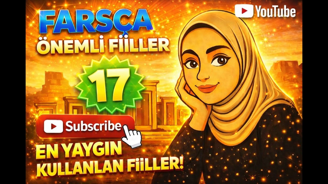 Farsça Önemli Fiiller (17) + PDF