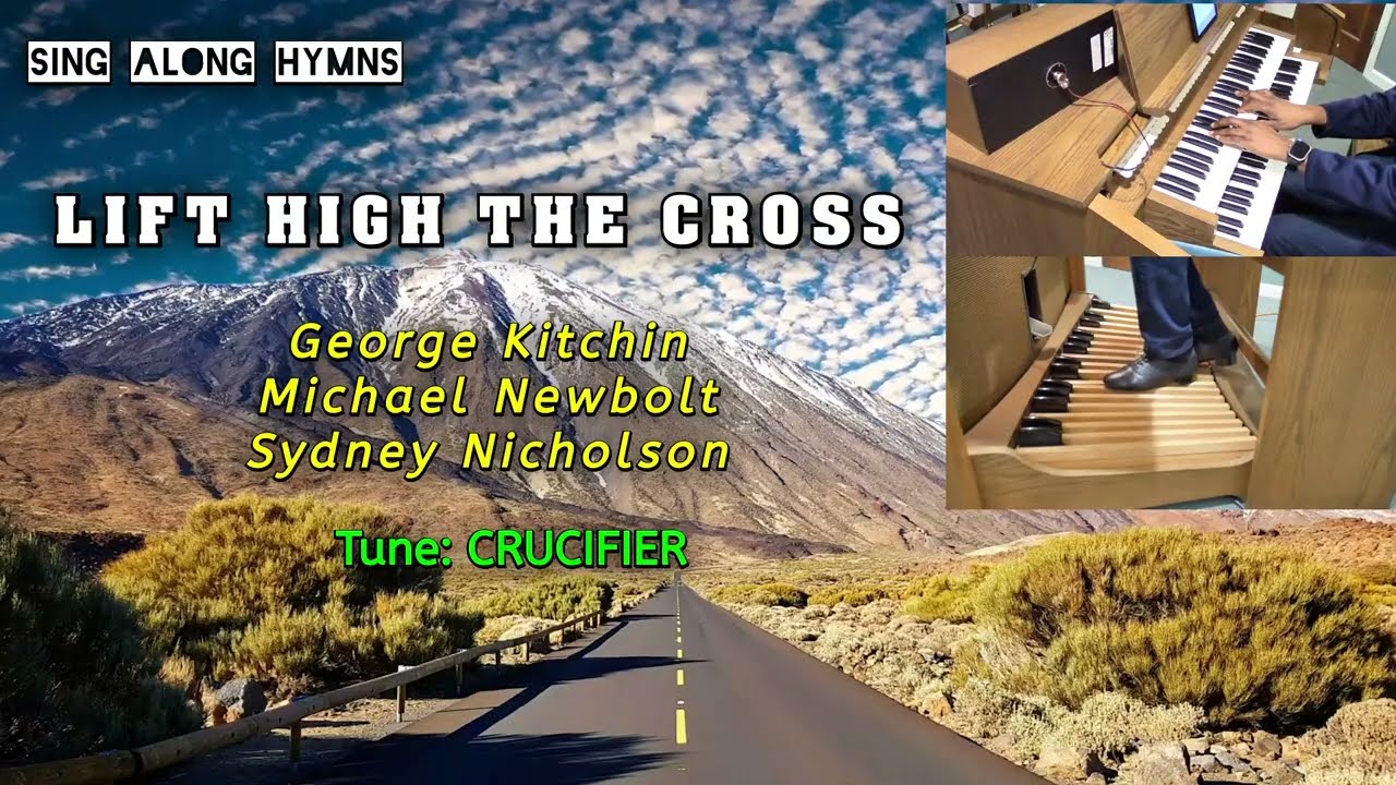 Lift High The Cross ║G. Kitchin, M. Newbolt & S. Nicholson ║CRUCIFIER ║Ayo Ogunmekan