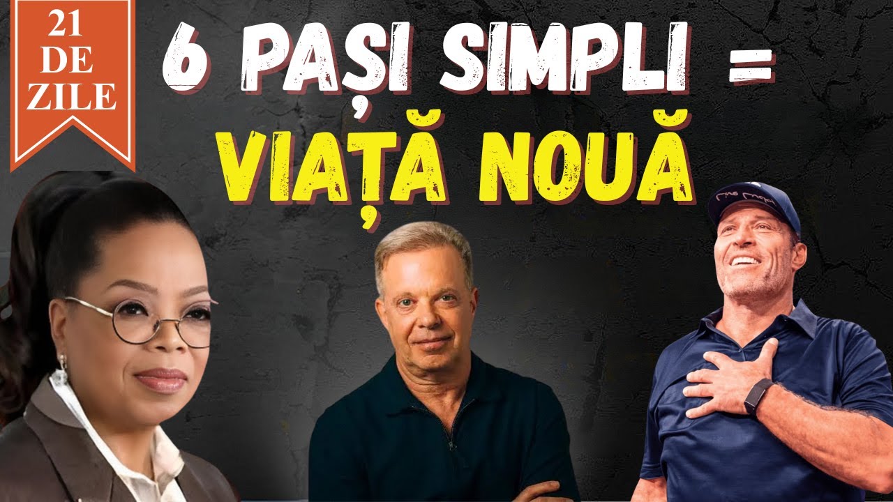 6 obiceiuri care MICI îți schimbă viața în 21 de zile | Lecții din Oprah, Tony Robbins; Joe Dispenza