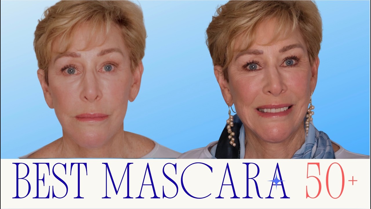 BEST MASCARA FOR WOMEN OVER 50!