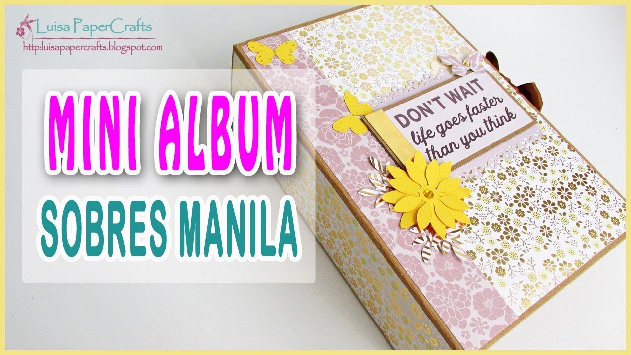 Mini Album con Sobres Manila TUTORIAL SCRAPBOOKING | Luisa PaperCrafts