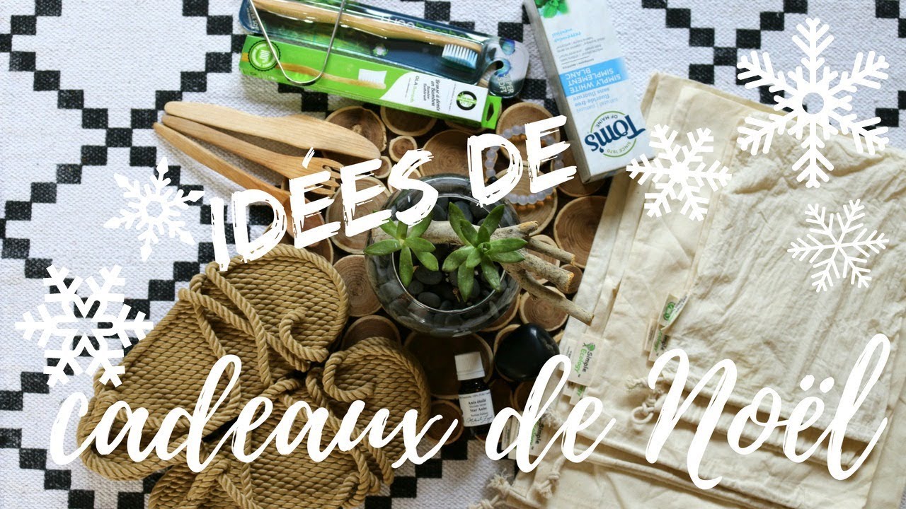 IDÉES CADEAUX DE NOËL | VÉGANES, ÉCOLOGIQUES & PRATIQUES🎁
