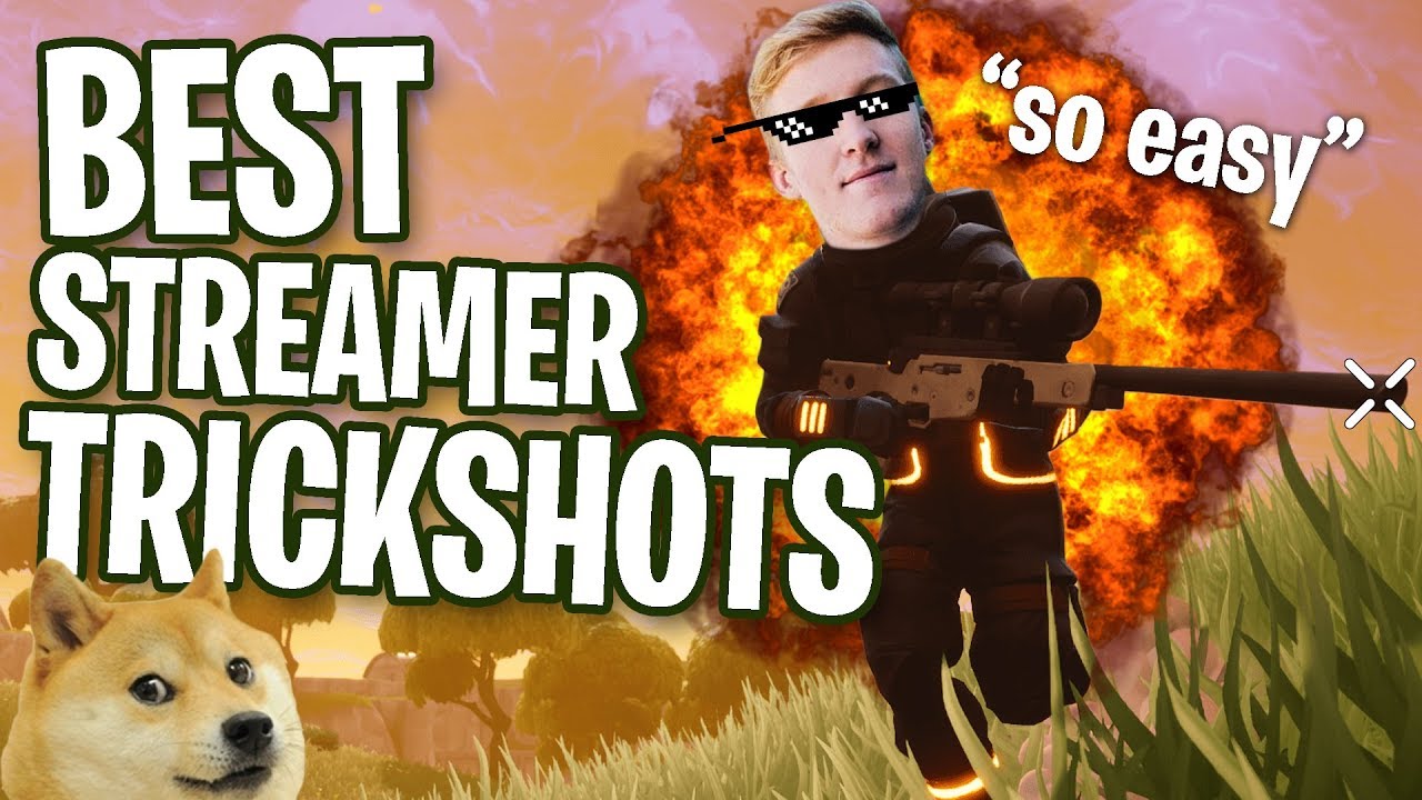 STREAMERS HITTING CRAZY TRICKSHOTS