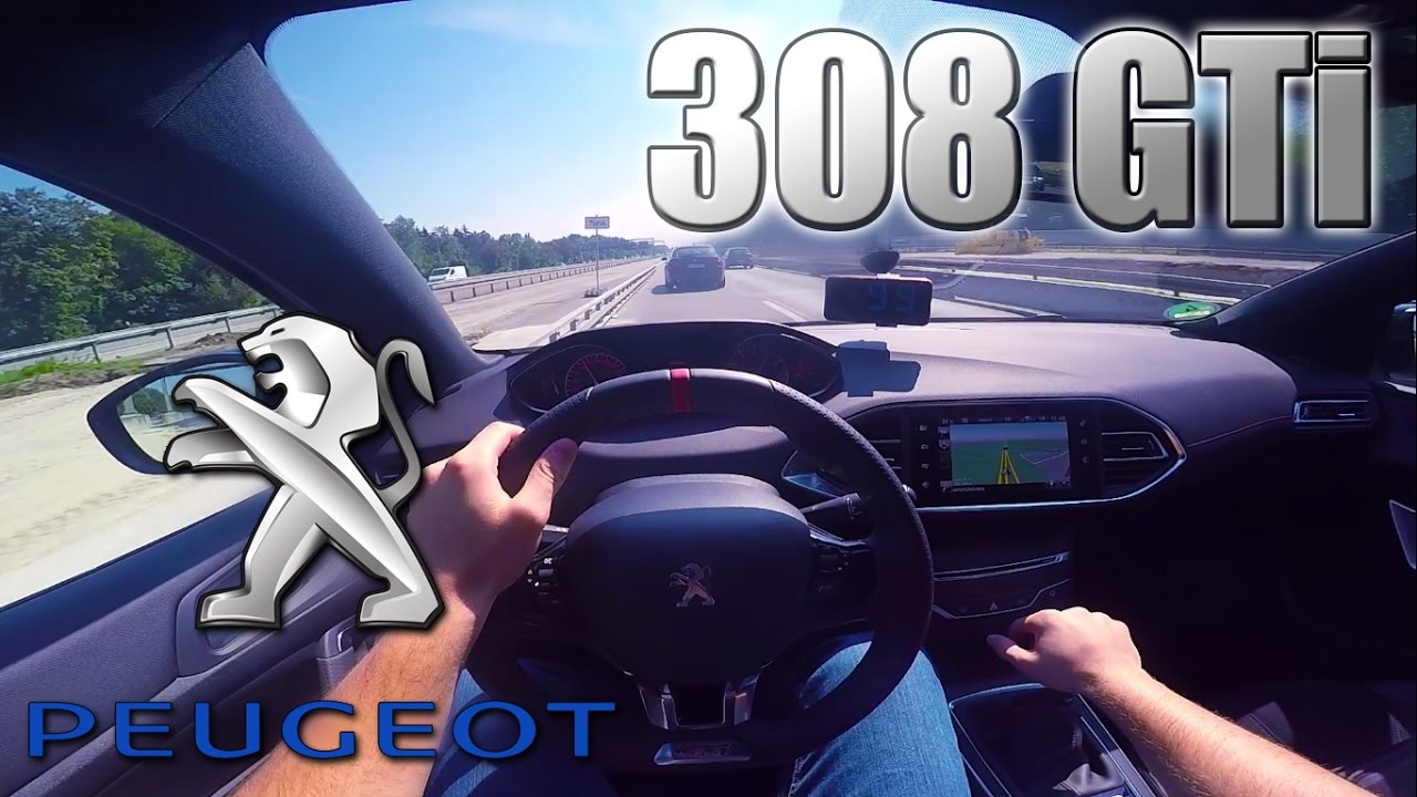 2016 Peugeot 308 GTi (272 HP) POV- Cruising on Autobahn ✔