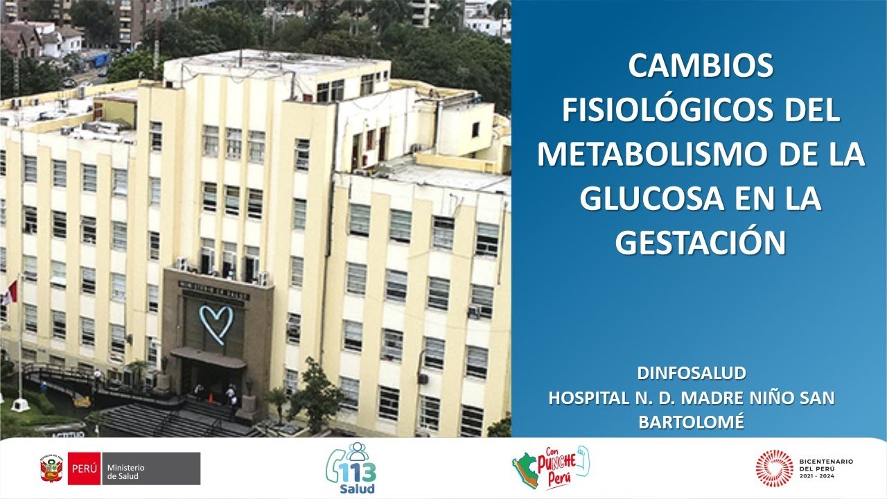 CAMBIOS FISIOLÓGICOS DEL METABOLISMO DE LA GLUCOSA EN LA GESTACIÓN