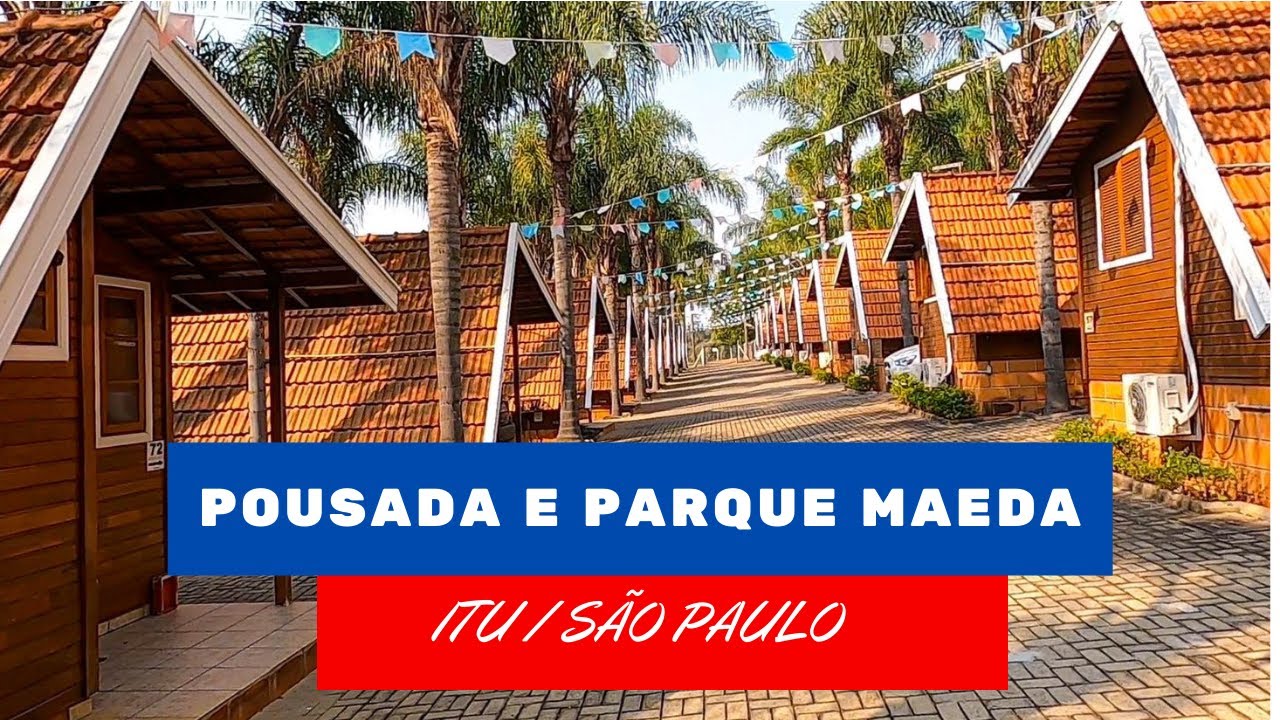 UM FINAL DE SEMANA NO PARQUE MAEDA – POUSADA, PASSEIOS E REFEIÇÕES