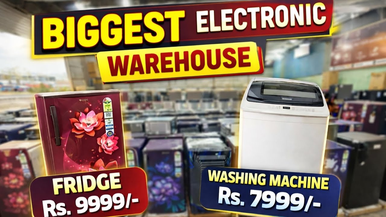 भिवंडी का सबसे सस्ता इलेक्ट्रॉनिक वेयरहाउस, LED TV 7500/-, Fridge 9999/-, Washing Machine 7999/-