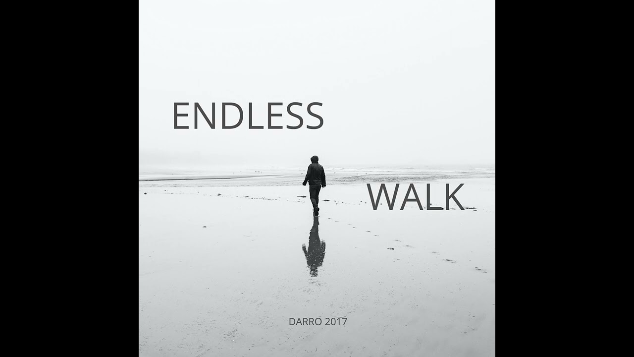 Endless Walk