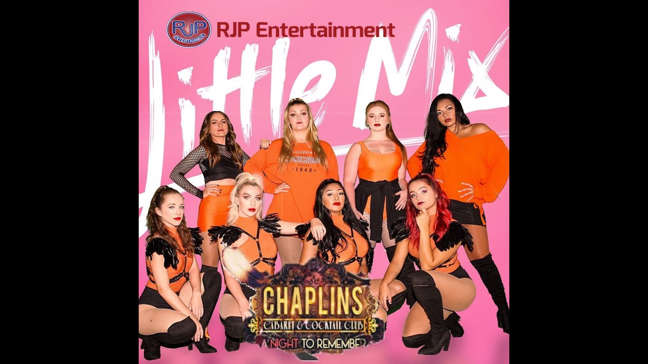 LITTLE MIX TRIBUTE ACT - CHAPLIN'S, SALOU