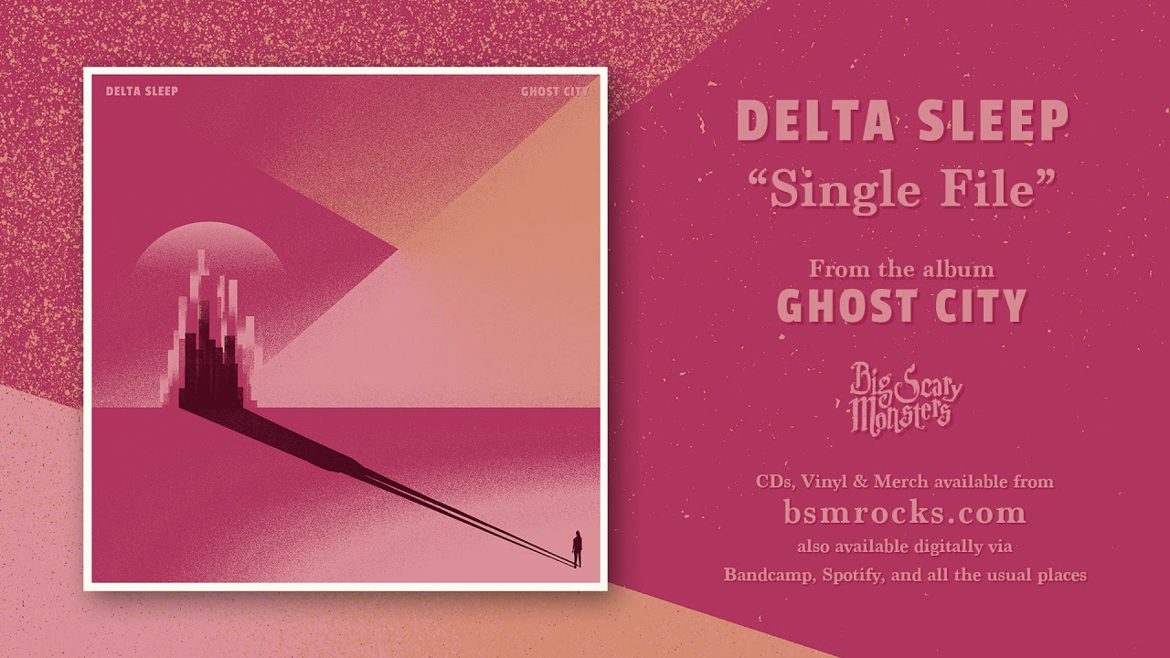 Delta Sleep - 'Single File' (Official Audio)