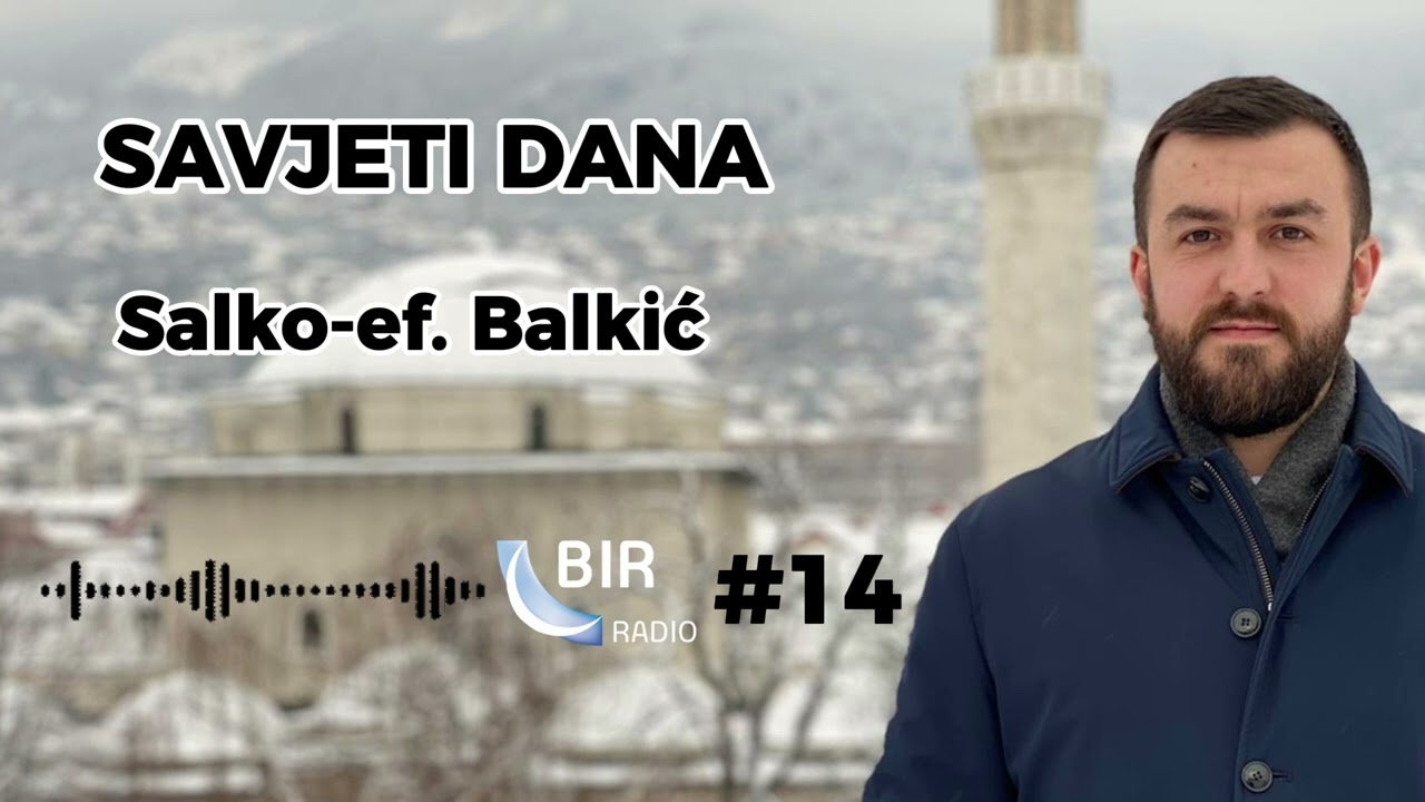 Salko-ef. Balkić: Savjeti dana | EP 14