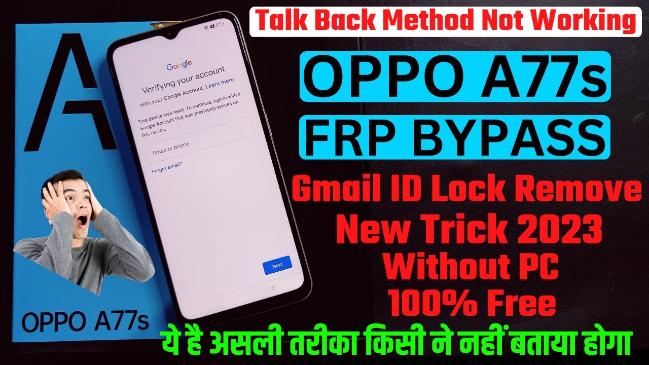 OPPO A77s (cph2473) Frp Bypass New Trick 2023 ⚡ Gmail ID Lock Remove Without Pc 100% Free