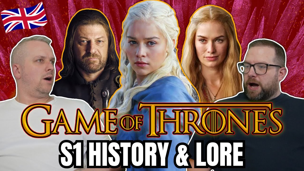 Game Of Thrones S1 History & Lore REACTION - British Guys First Time Watching