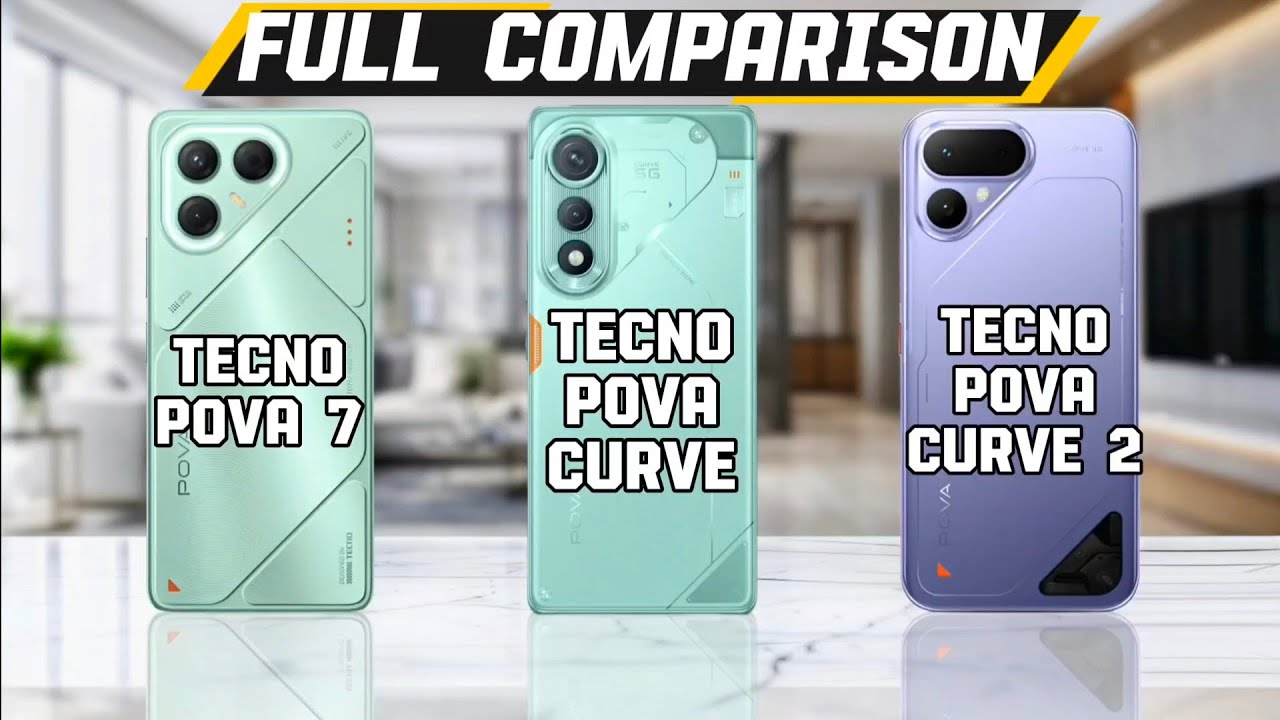 Tecno pova 7 vs Tecno pova curve vs Tecno pova curve 2 || which one is best 🤔?
