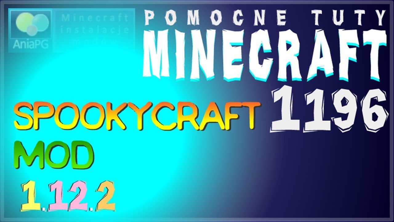SpookyCraft 1.12.2 - Jak zainstalować mody - PL Instalacja moda do Minecraft 1.12.2