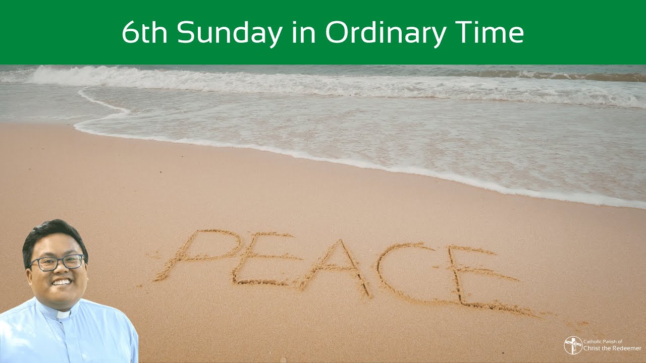 6th Sunday in Ordinary Time